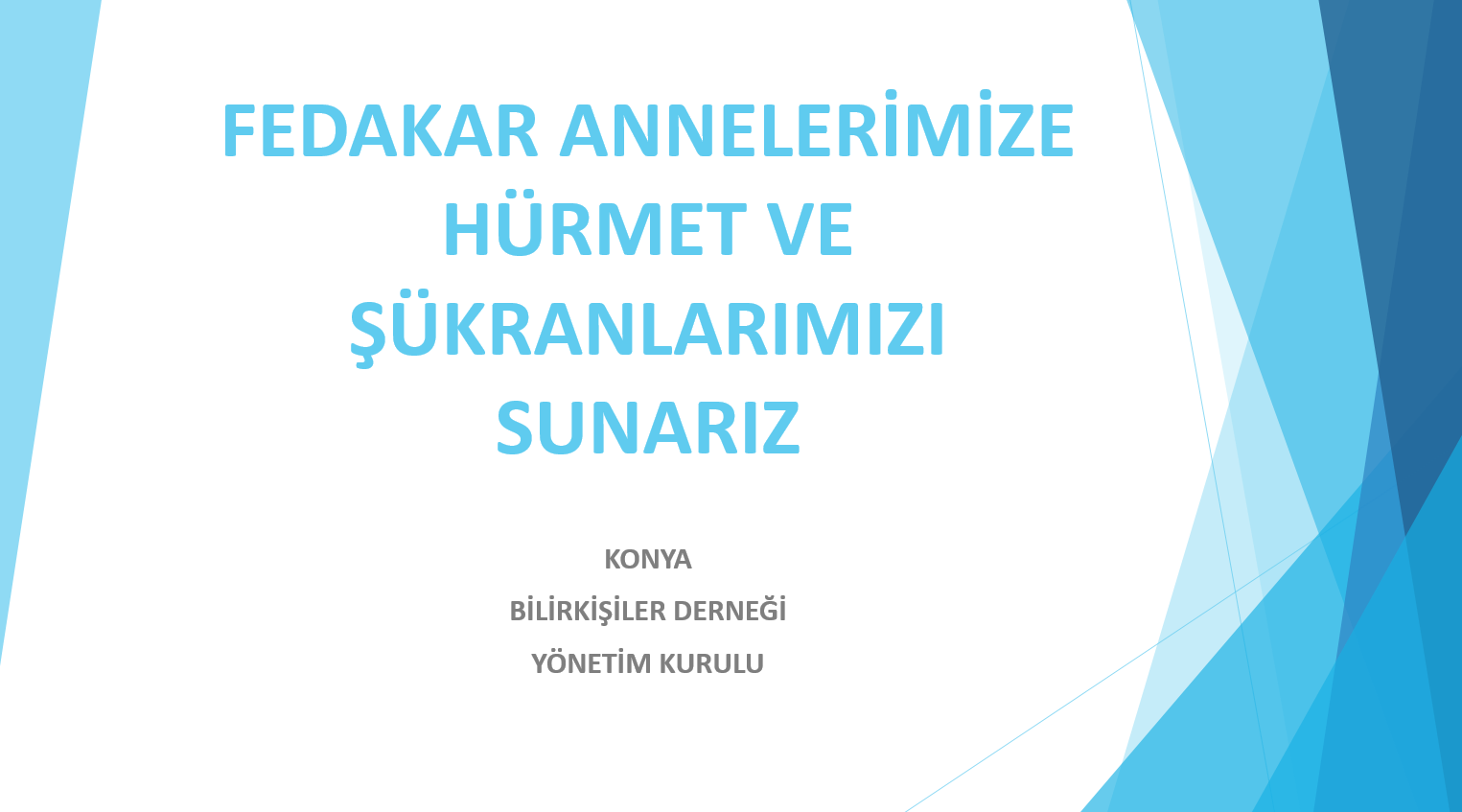 Anneler Günü Mesajı